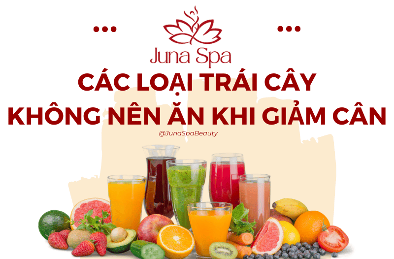 các loại trái cây không nên ăn khi giảm cân