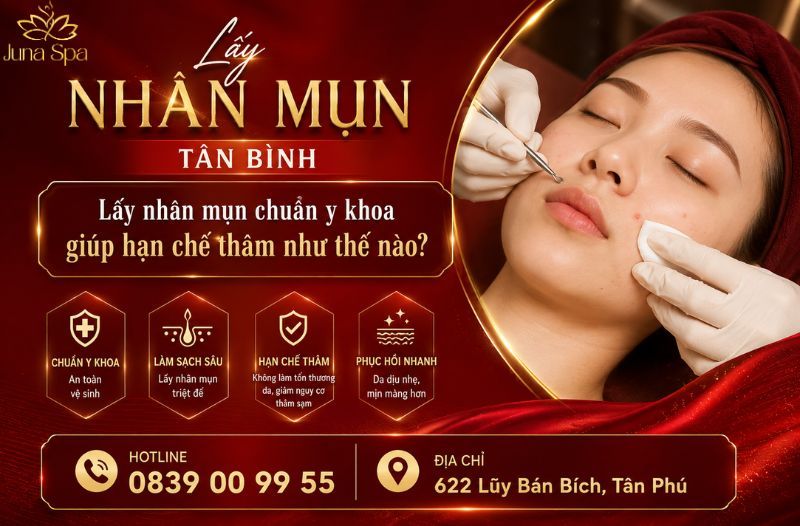 Juna Spa lấy nhân mụn tại tân bình