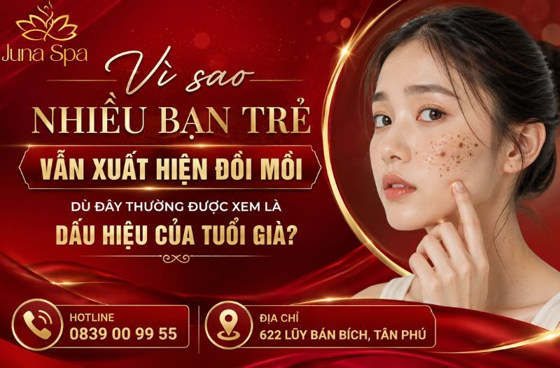 Vì sao nhiều bạn trẻ vẫn xuất hiện đồi mồi dù đây thường được xem là dấu hiệu của tuổi già?