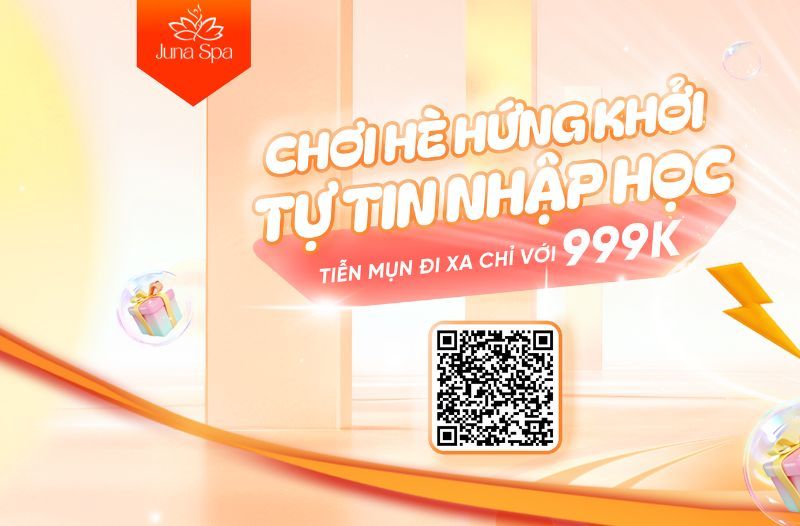 chơi hè hứng khởi tự tin nhập học tiễn mụn đi xa chỉ 999k