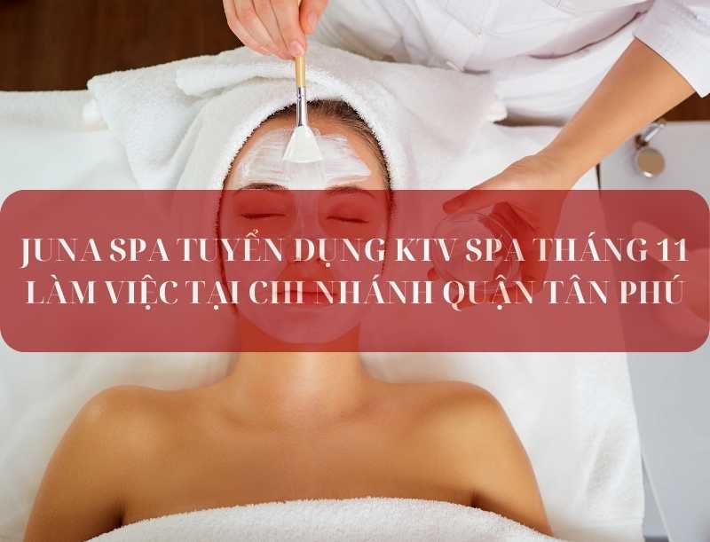 juna spa tuyển dụng