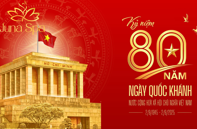 Chúc mừng ngày Quốc Khánh nước Cộng hòa Xã hội Chủ nghĩa Việt Nam (2/9/1945 - 2/9/2025)