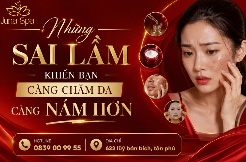 Những sai lầm khiến bạn càng chăm da càng nám hơn